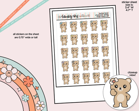 Bailee Bear Stop! Back Off Decoration Character Planner Stickers - Adorably Amy Designs