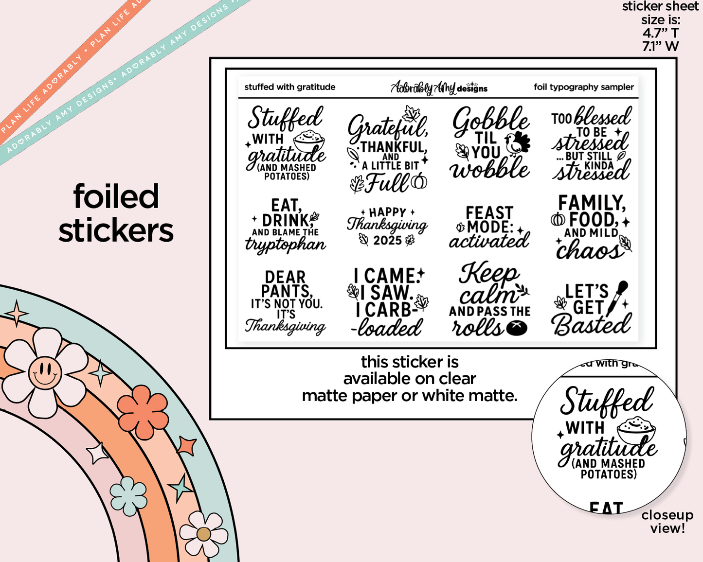 Foiled Stuffed With Gratitude Deco Typography Sampler Planner Stickers