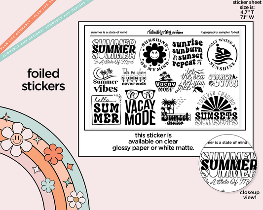 Foiled Summer is a State of Mind Deco Typography Sampler Planner Stickers