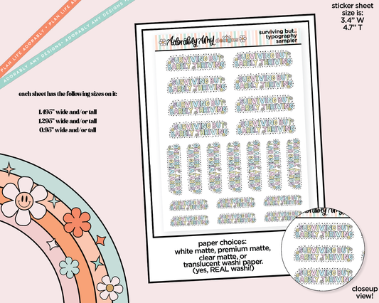 Surviving But Barely Thriving Typography Sampler Planner Stickers