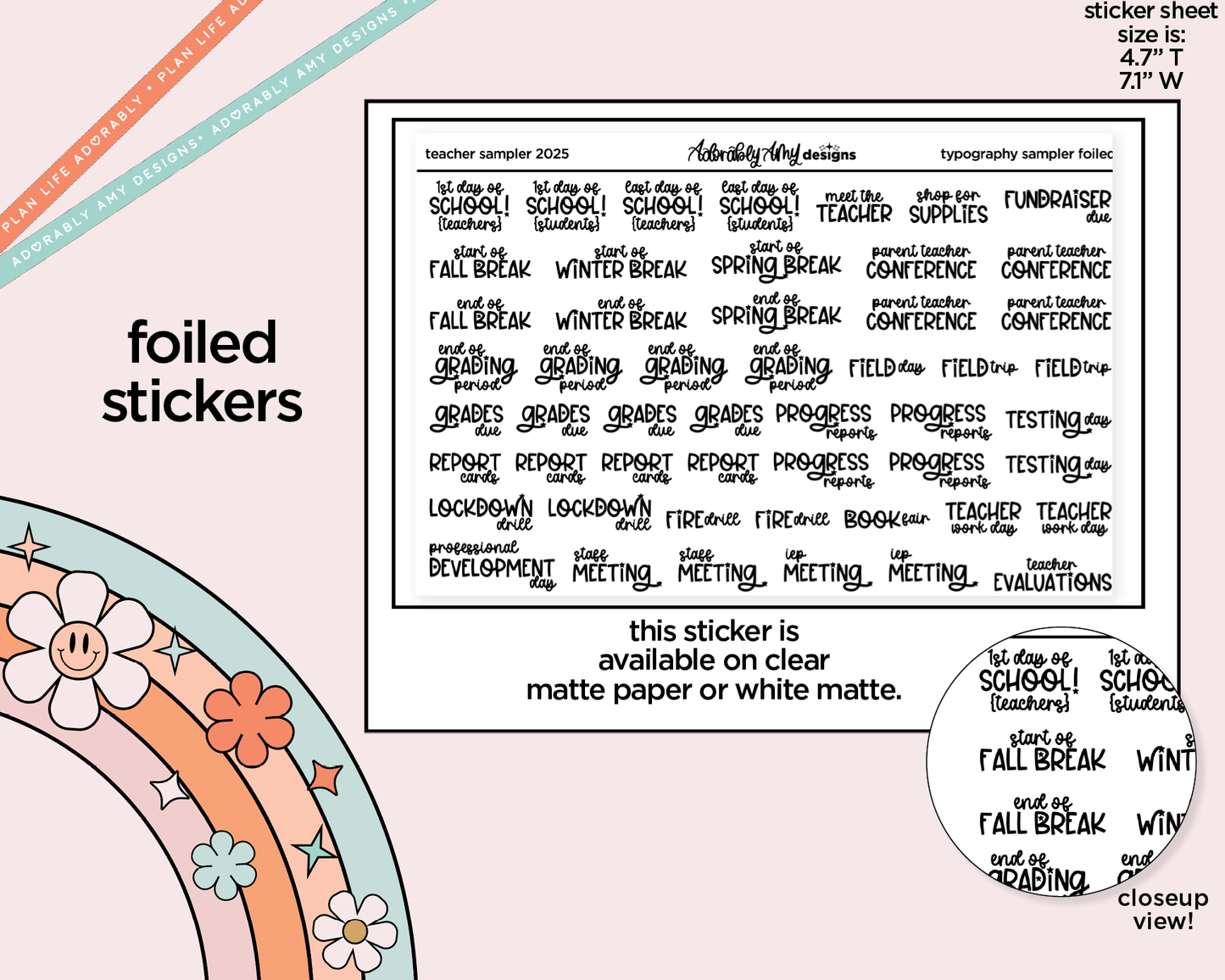 Foiled Teachers School Sampler 2025 Typography Planner Stickers