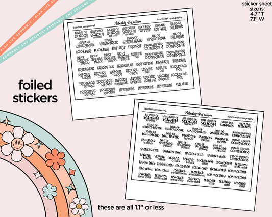 Foiled Teacher Sampler 2026 - 2 Versions Typography Planner Stickers - Adorably Amy Designs