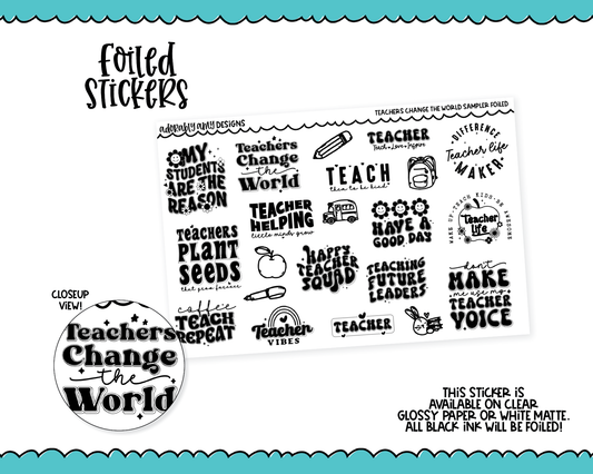 Foiled Teachers Change the World Doodled Typography Sampler Planner Stickers for any Planner or Insert
