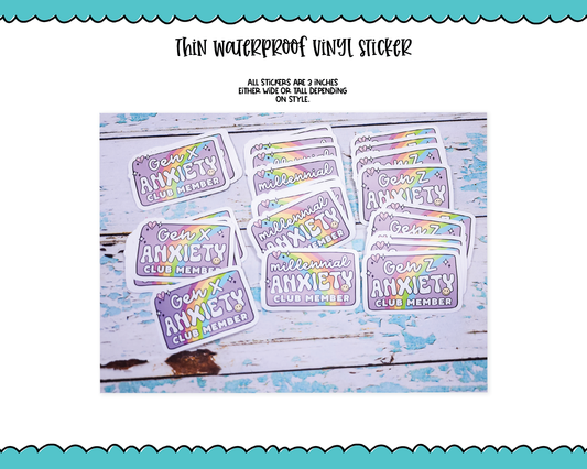Waterproof Vinyl Large Diecut Stickers - Anxiety Club Member