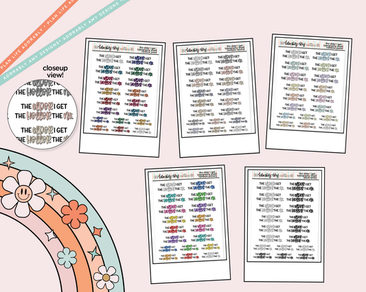 Rainbow or Black The Older I Get, The Heller the No Typography Planner Stickers - Adorably Amy Designs