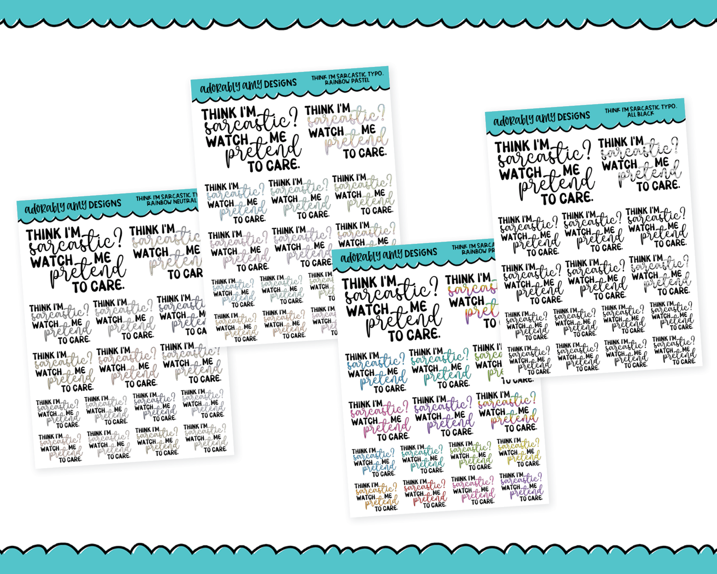 Rainbow or Black Think I'm Sarcastic? Typography Planner Stickers for any Planner or Insert