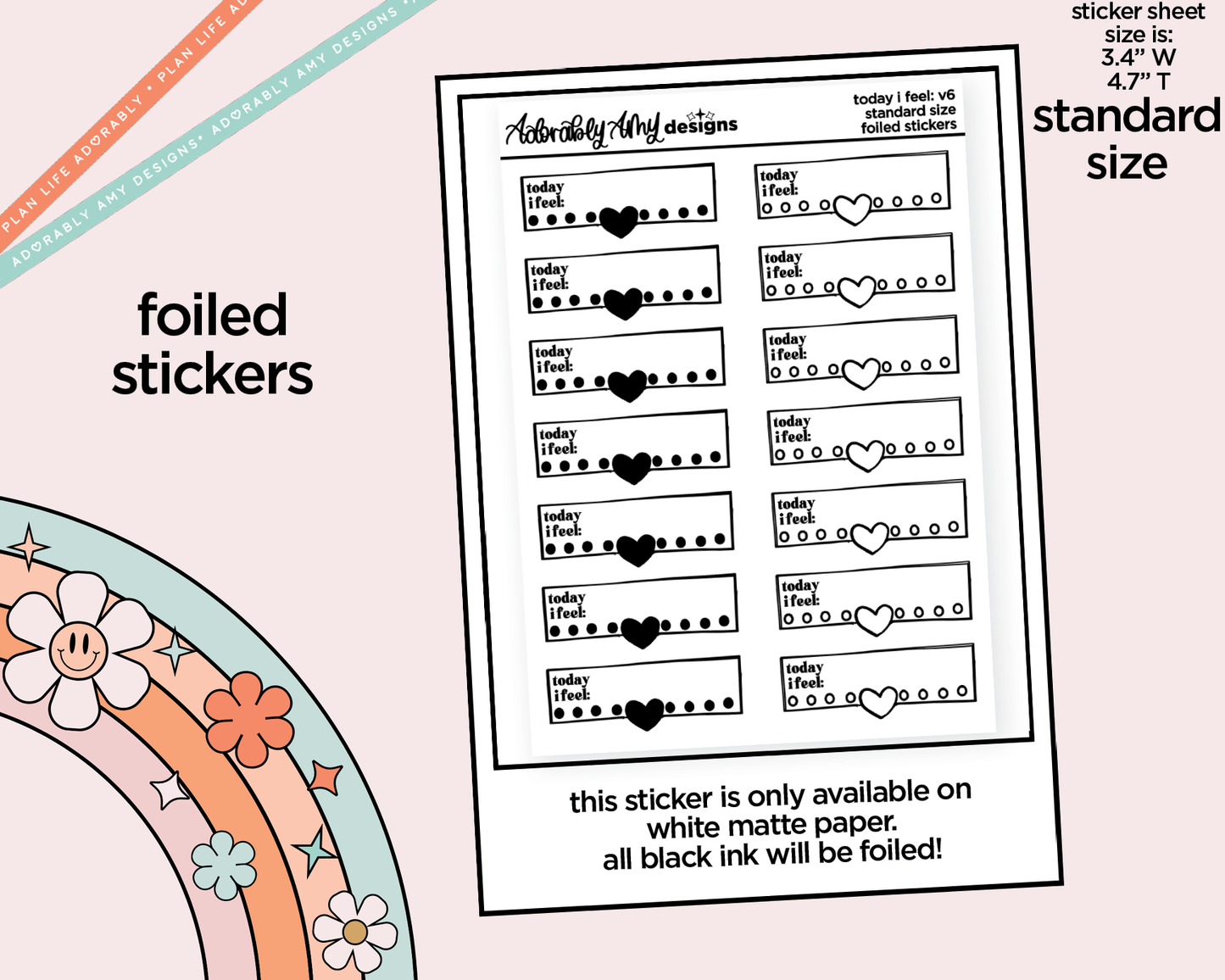 Foiled Today I Feel V6 Boxes Standard Size Planner Stickers for any Planner or Insert