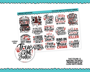 True Crime Junkie V3 Typography Sampler Planner Stickers for any Planner or Insert