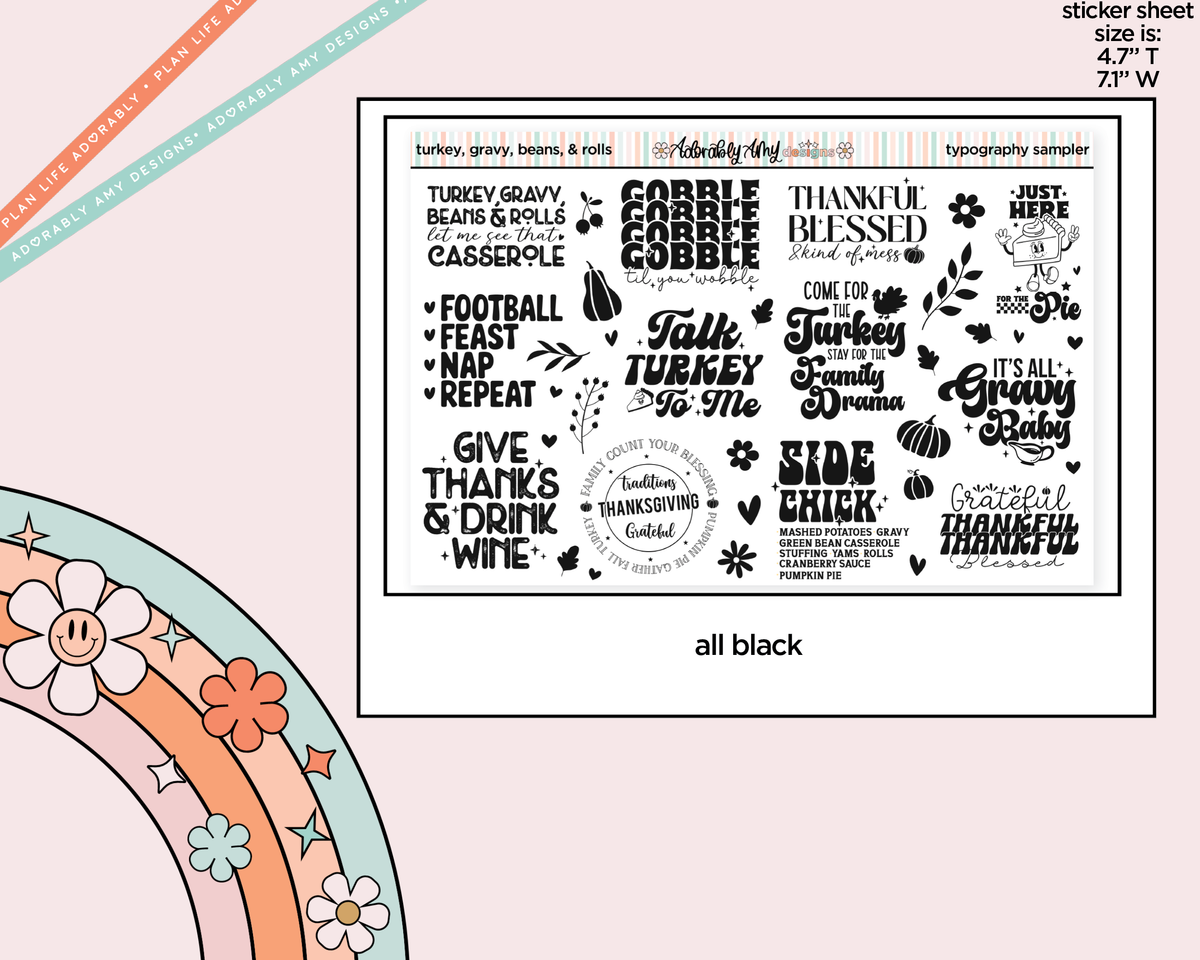 Turkey, Gravy, Beans & Rolls, Let Me See That Casserole Thanksgiving Typography Sampler Planner Stickers - Adorably Amy Designs