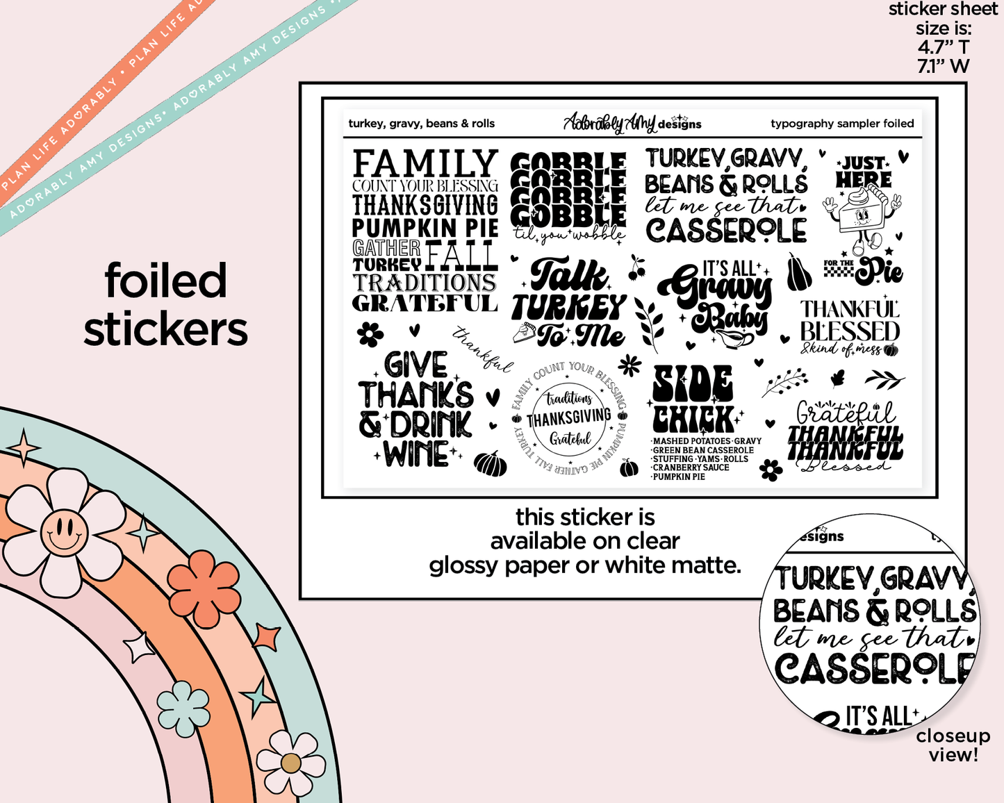 Foiled Turkey, Gravy, Beans and Rolls, Let Me See That Casserole Deco Typography Sampler Planner Stickers