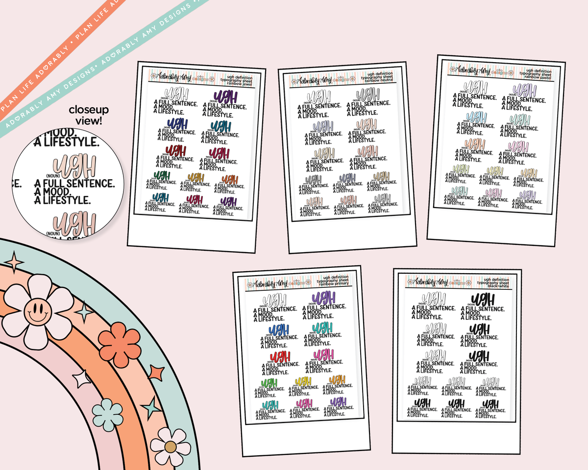 Rainbow or Black Ugh: A Full Sentence, A Mood, A Lifestyle Typography Planner Stickers - Adorably Amy Designs