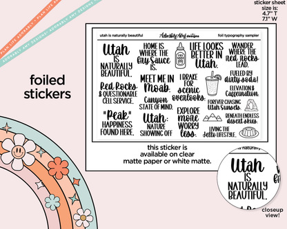 Foiled Utah is Naturally Beautiful Deco Typography Sampler Planner Stickers
