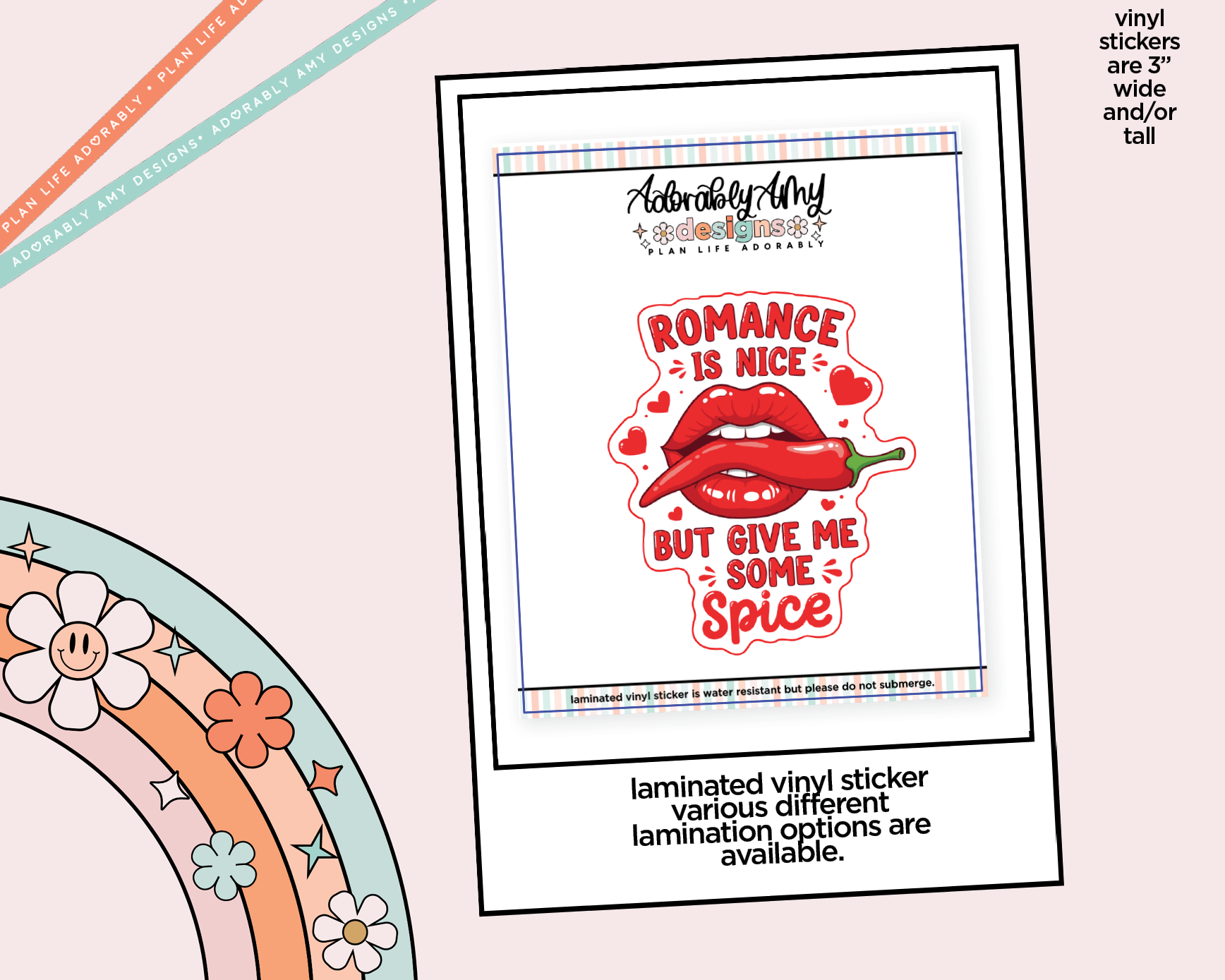 Laminated Vinyl Large Diecut Stickers - Romance is Nice but Give Me Some Spice - Adorably Amy Designs