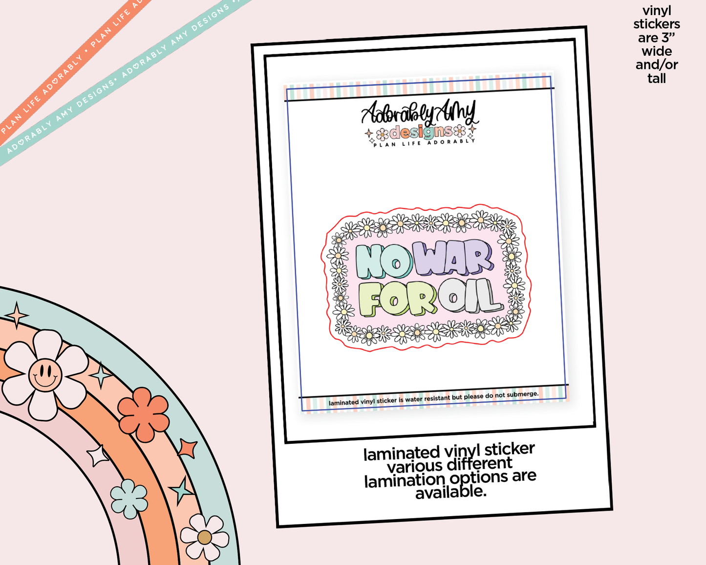 Laminated Vinyl Large Diecut Stickers - No War for Oil - Adorably Amy Designs