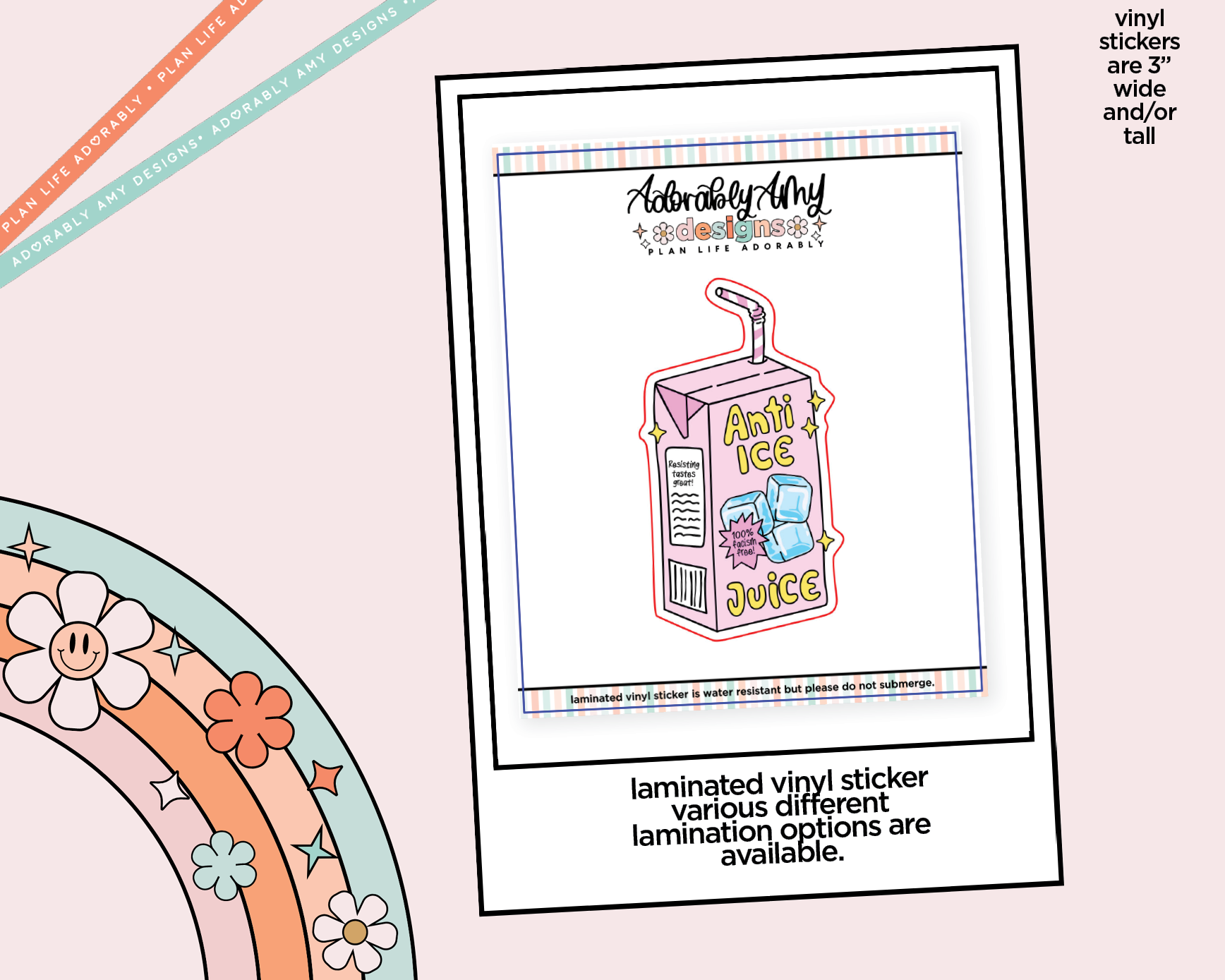Laminated Vinyl Large Diecut Stickers - Anti Ice Juice - Adorably Amy Designs