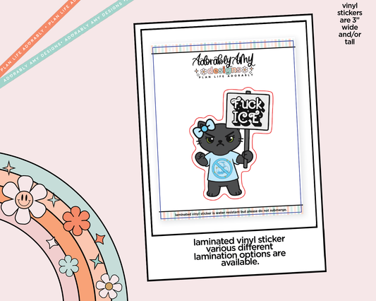 Laminated Vinyl Large Diecut Stickers - Fuck Ice Toothless the Cat - Adorably Amy Designs