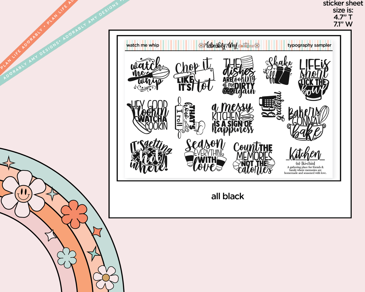Watch Me Whip Cooking Themed Typography Sampler Planner Stickers