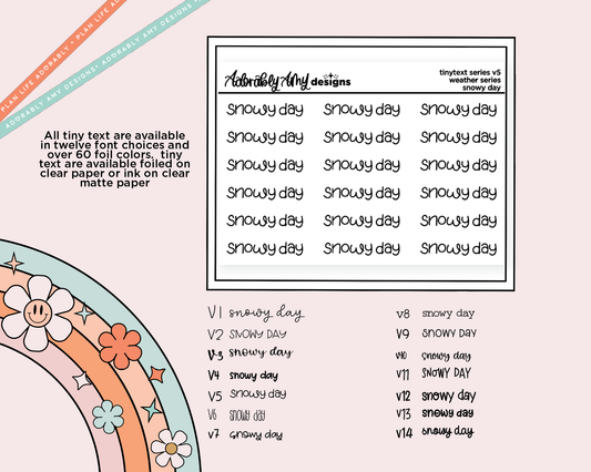 Foiled Tiny Text Series - Weather Series - Snowy Day Planner Sticker Sheet