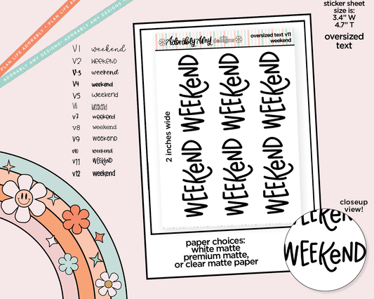 Oversized Text - Weekend Large Text Planner Stickers