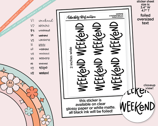 Foiled Oversized Text - Weekend Large Text Planner Stickers