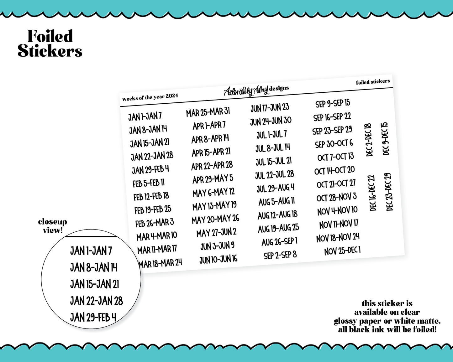 Foiled 2024 Weeks of the Year Planner Stickers for any Planner or Insert