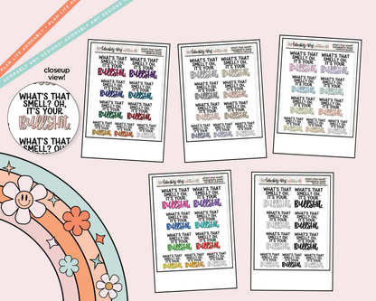 Rainbow or Black What's That Smell? Oh, It's Your Bullshit. Typography Planner Stickers - Adorably Amy Designs