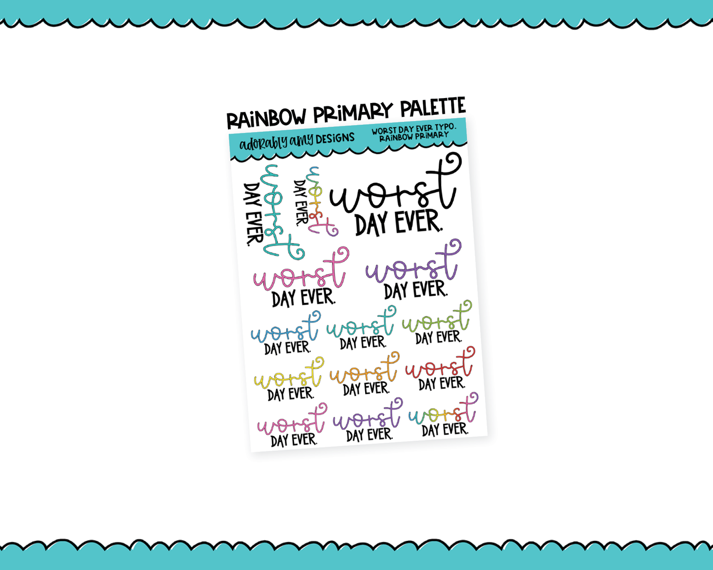 Rainbow or Black Worst Day Ever Snarky Typography Planner Stickers for any Planner or Insert