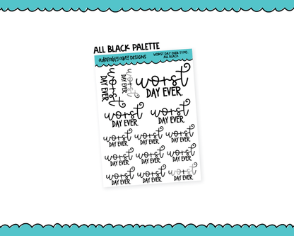 Rainbow or Black Worst Day Ever Snarky Typography Planner Stickers for any Planner or Insert