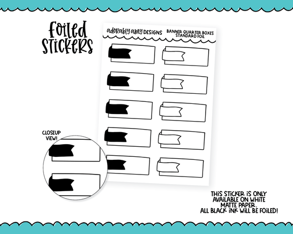 Foiled Banner Quarter Boxes Standard Size Functional Decorative Planner Stickers for any Planner or Insert
