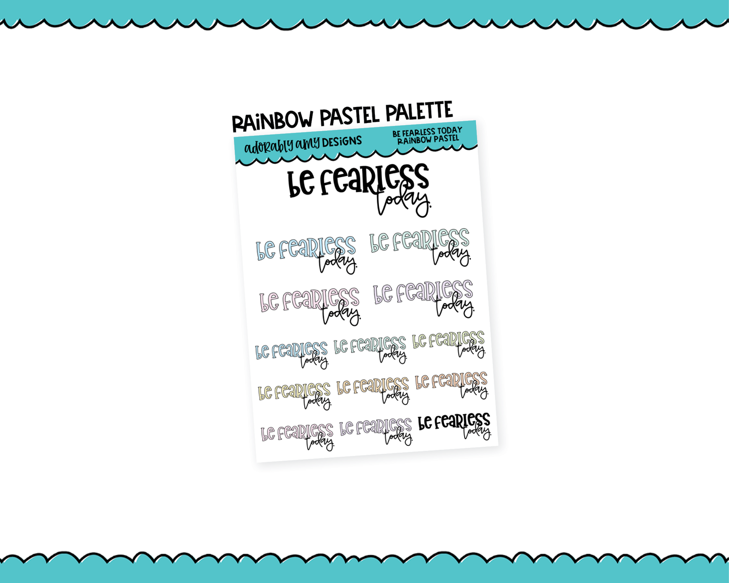 Rainbow or Black Be Fearless Today Typography Planner Stickers for any Planner or Insert