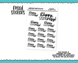 Foiled Be Happy, it Drives People Crazy! Snarky Decorative Typography Planner Stickers for any Planner or Insert
