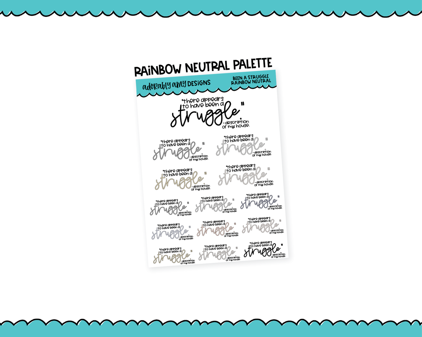 Rainbow or Black Been A Struggle Snarky Typography Planner Stickers for any Planner or Insert