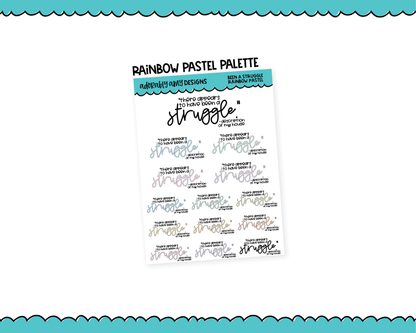 Rainbow or Black Been A Struggle Snarky Typography Planner Stickers for any Planner or Insert