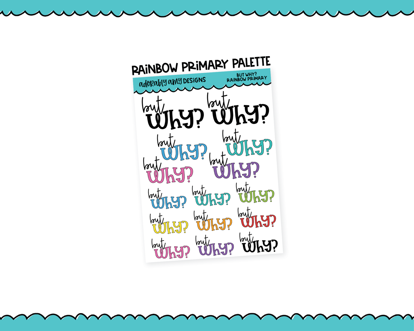 Rainbow or Black But Why? Snarky Typography Planner Stickers for any Planner or Insert