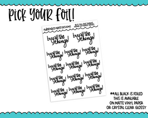 Foiled Hand Lettered Buy All the Things Planner Stickers for any Planner or Insert