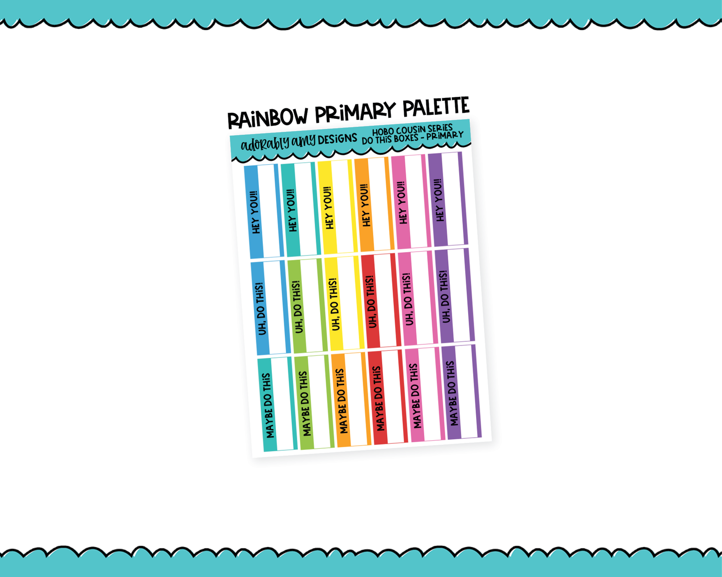 Hobo Cousin Rainbow Snarky Do This Reminder Planner Stickers for Hobo Cousin or any Planner or Insert
