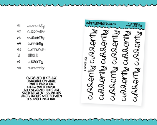 Oversized Text - Currently Large Text Planner Stickers