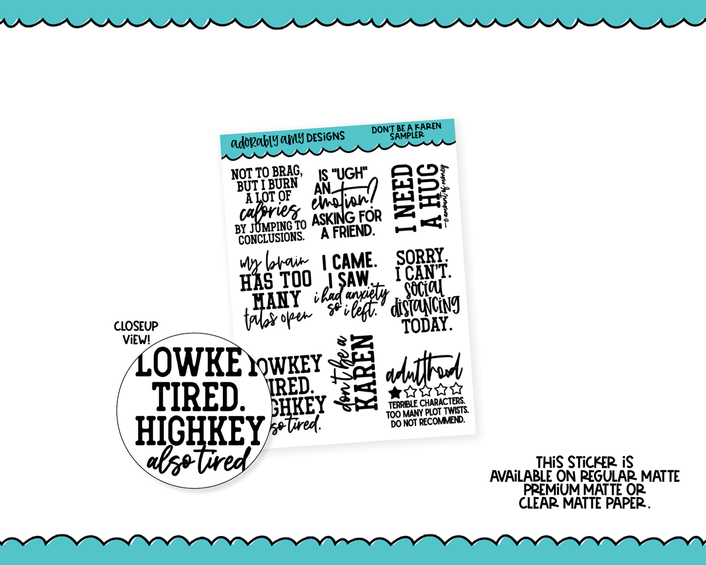 Don't Be a Karen Snarky Sarcastic Funny Quote Sampler Planner Stickers for any Planner or Insert
