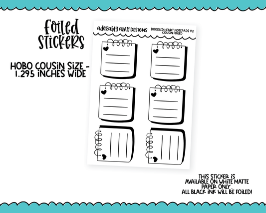 Foiled Hobo Cousin Doodled Hearts Notepad V2 List Box Planner Stickers for Hobo Cousin or any Planner or Insert