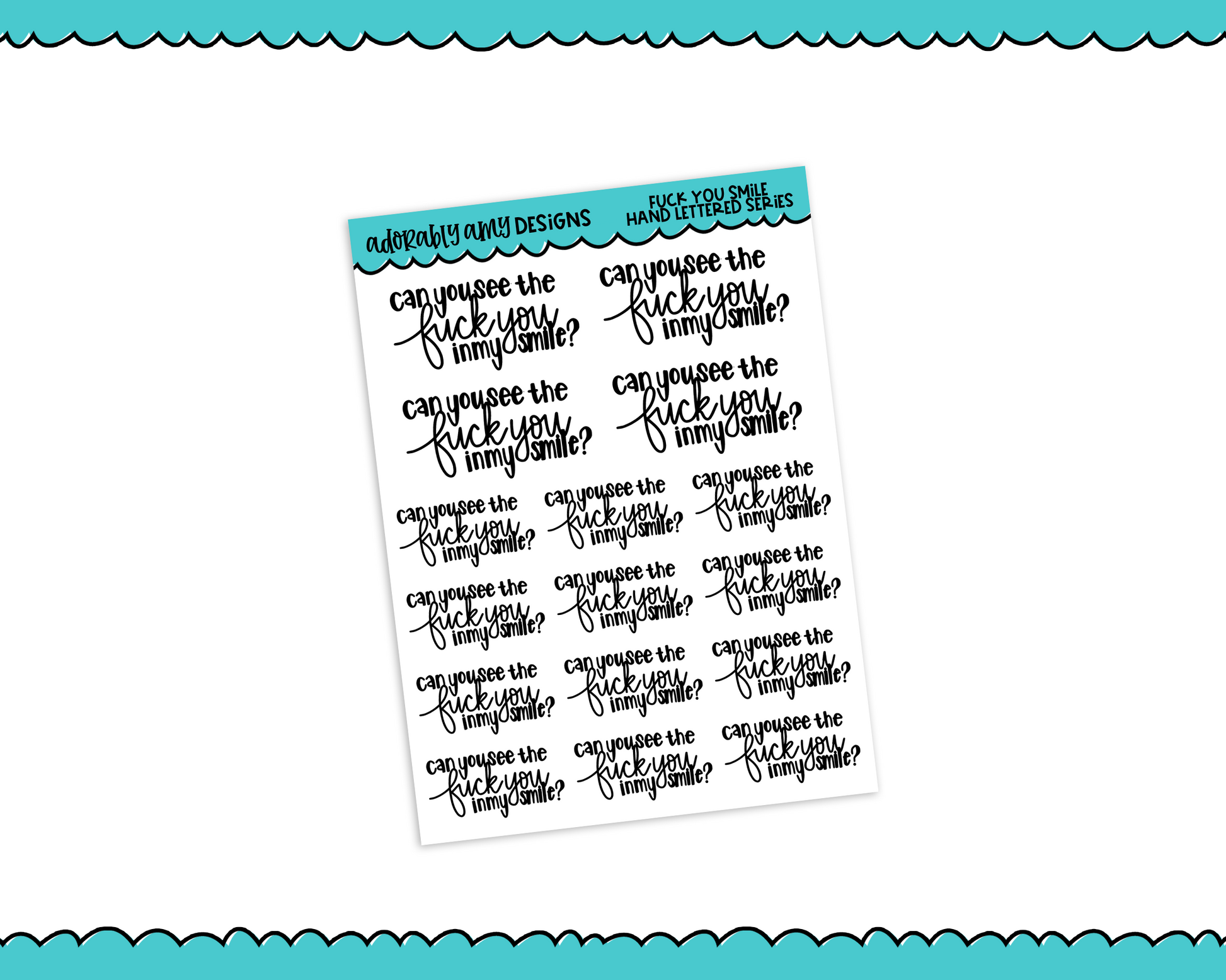 Hand Lettered F*ck You Smile Sweary Snarky Planner Stickers for any Planner or Insert - Adorably Amy Designs