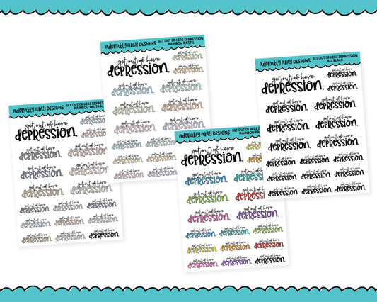 Rainbow or Black Get Out of Here Depression Snarky Typography Planner Stickers for any Planner or Insert