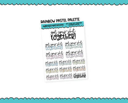 Rainbow or Black Get Your Shit Together Snarky Typography Planner Stickers for any Planner or Insert