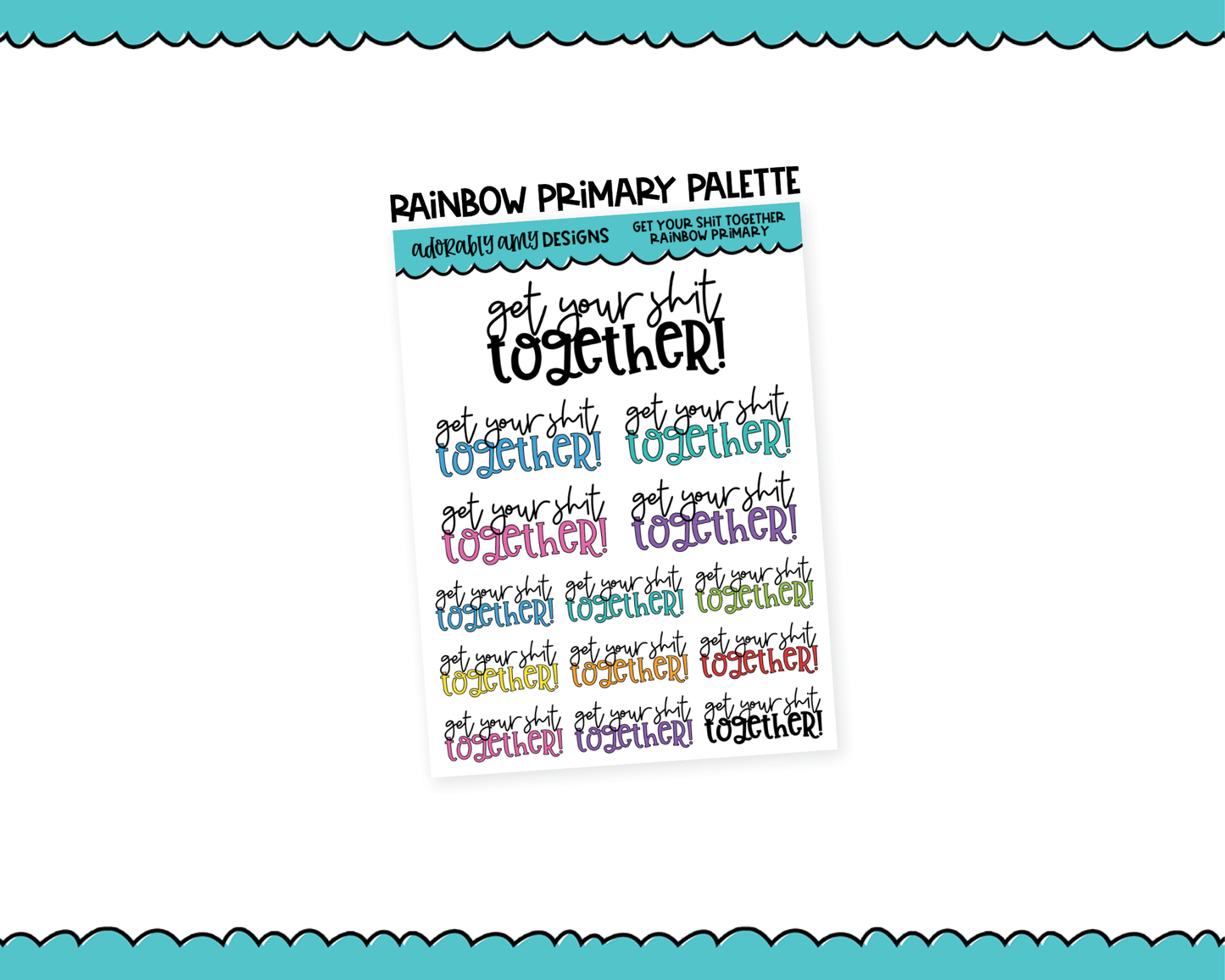 Rainbow or Black Get Your Shit Together Snarky Typography Planner Stickers for any Planner or Insert