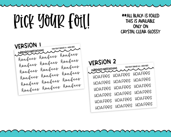 Foiled Tiny Text Series -   HOA Fees Checklist Size Planner Stickers for any Planner or Insert