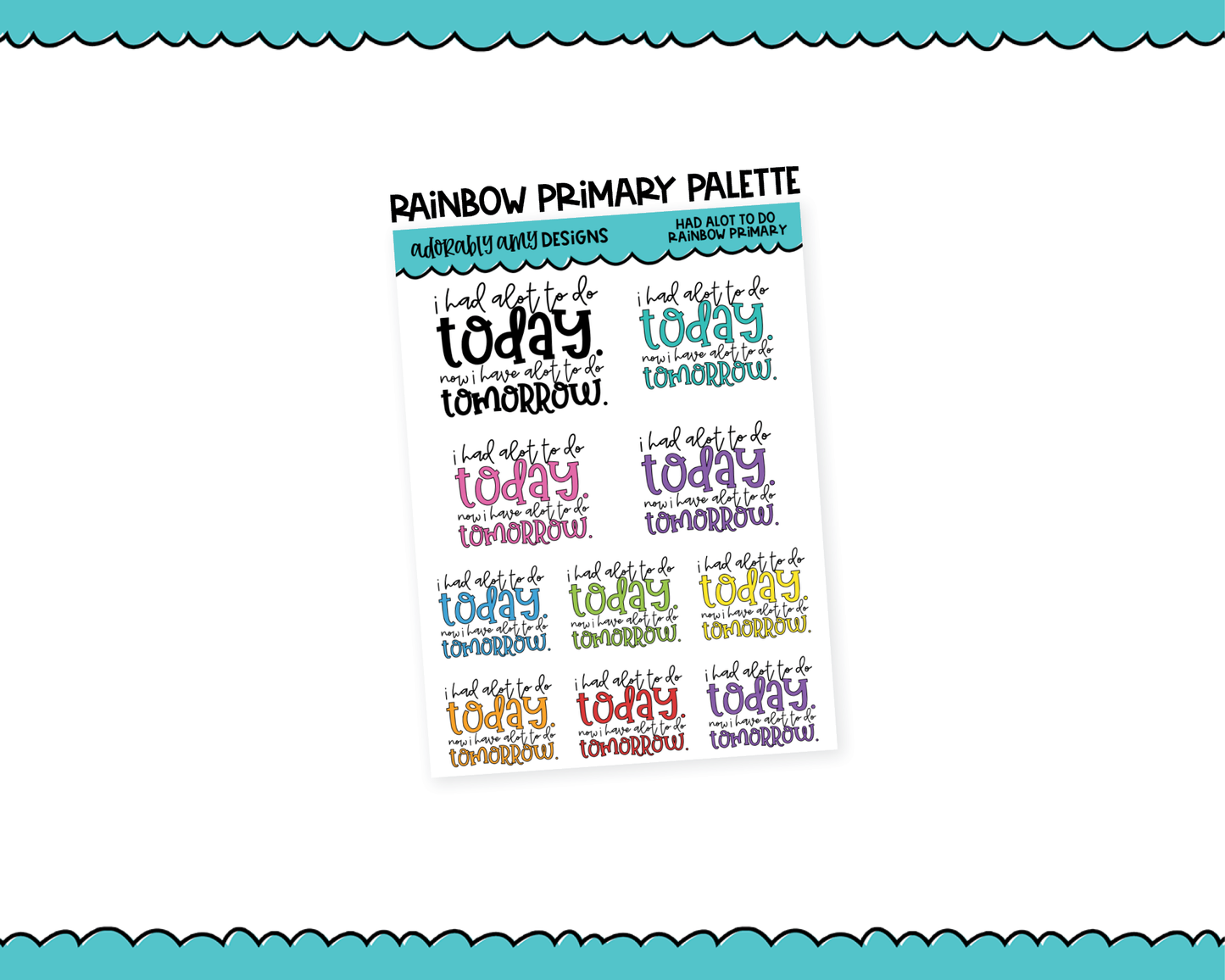 Rainbow or Black But Had Alot To Do Today Snarky Typography Planner Stickers for any Planner or Insert