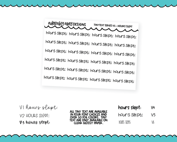 Foiled Tiny Text Series - Hours Slept Checklist Size Planner Stickers for any Planner or Insert