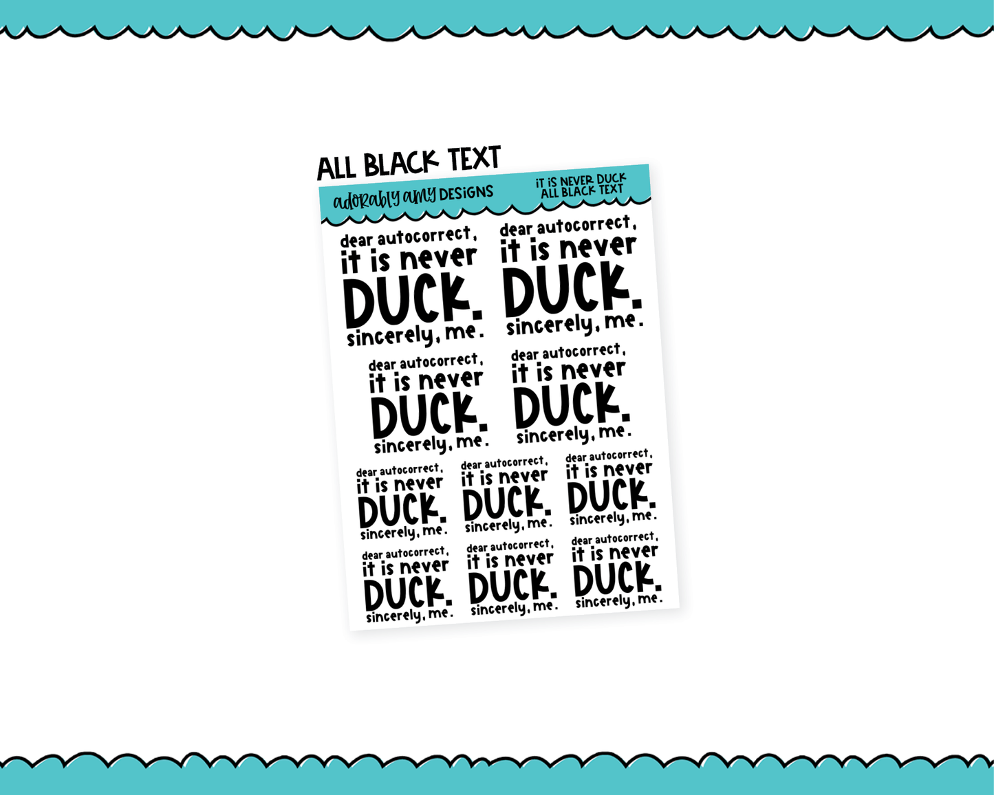 Rainbow or Black It Is Never Duck Snarky Typography Planner Stickers for any Planner or Insert