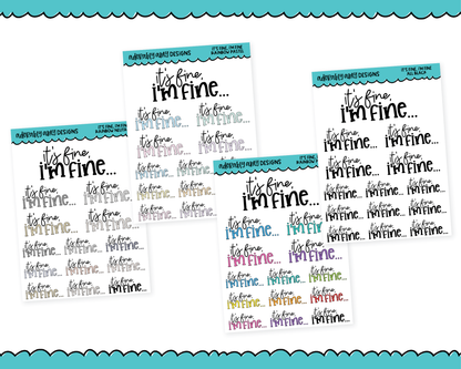 Rainbow or Black It's Fine, I'm Fine Snarky Typography Planner Stickers for any Planner or Insert