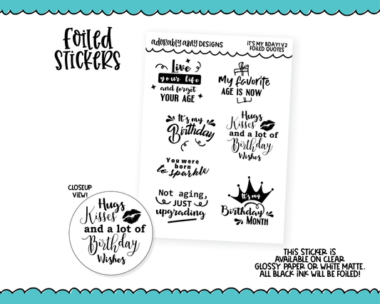 Foiled It's My Birthday V2 Quotes Sampler Planner Stickers for any Planner or Insert