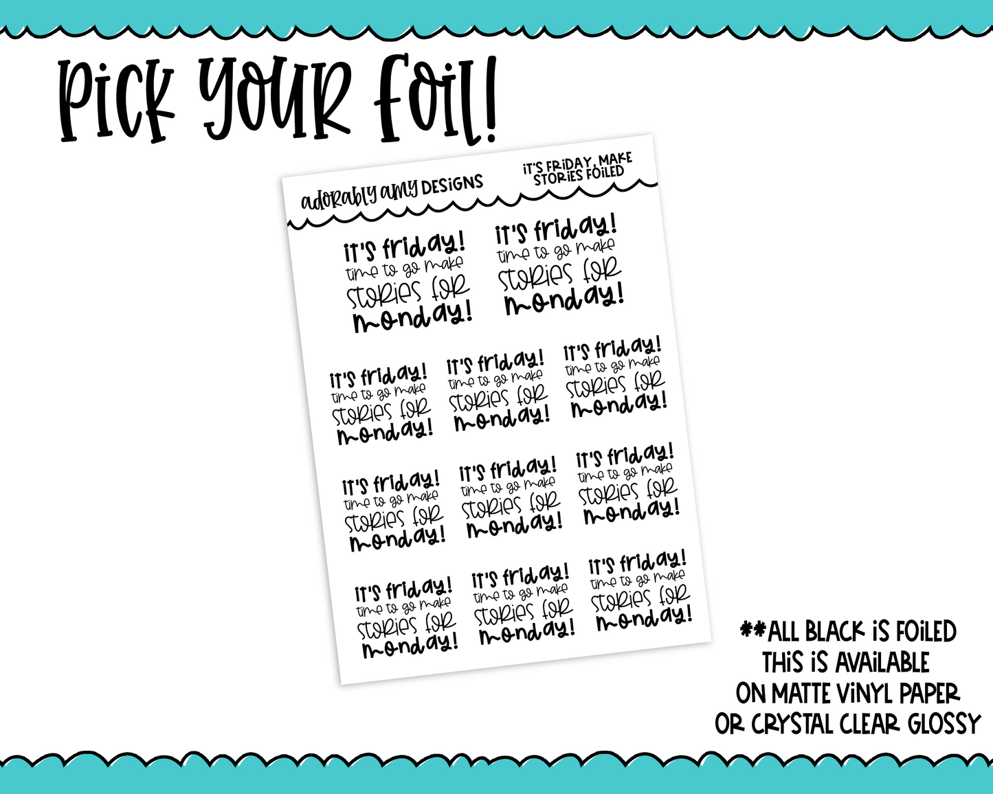 Foiled It's Friday...Make Stories Snarky Decorative Typography Planner Stickers for any Planner or Insert - Adorably Amy Designs